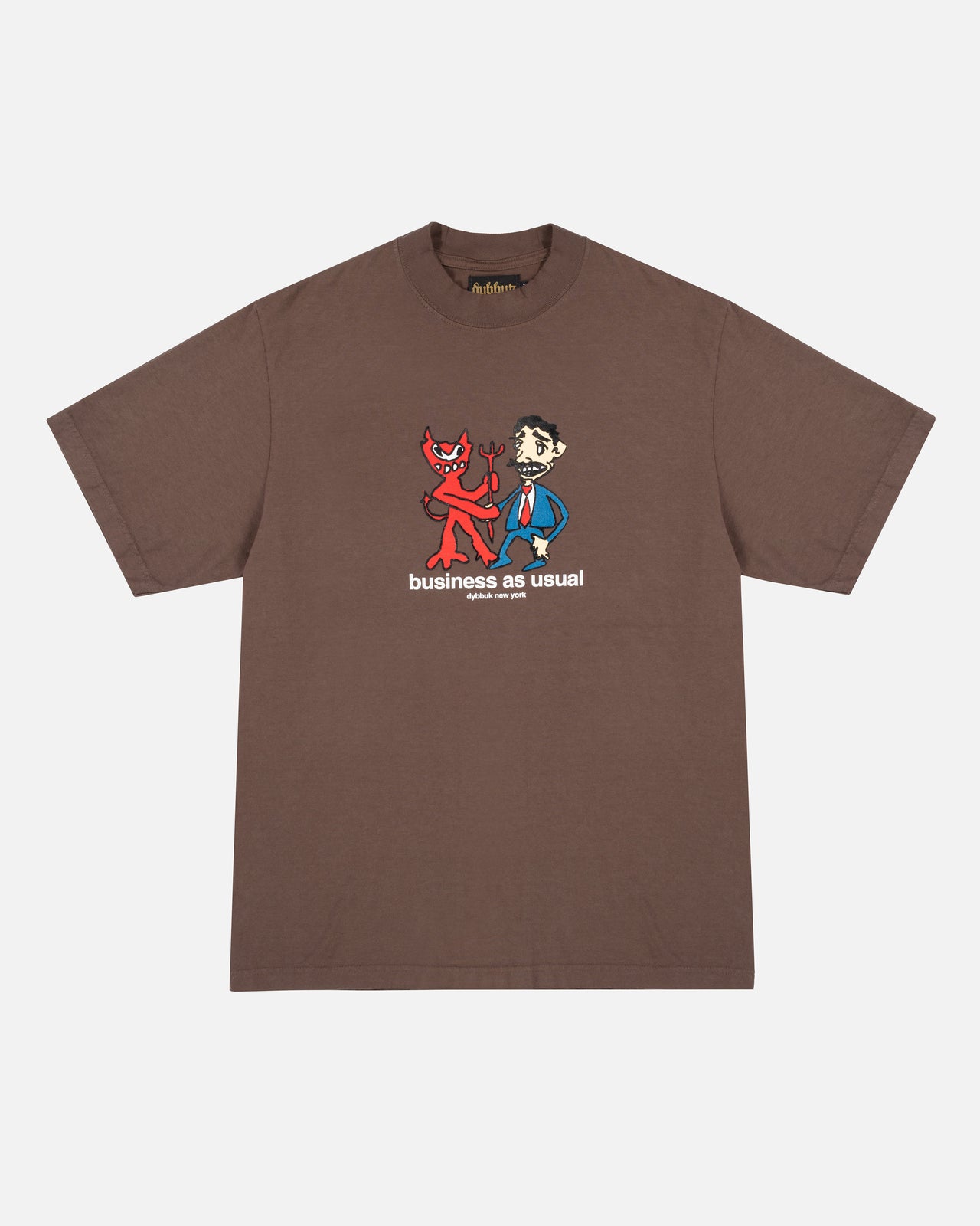 BUSINESS AS USUAL TEE (BROWN)